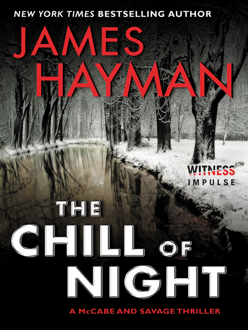 Title details for The Chill of Night by James Hayman - Wait list